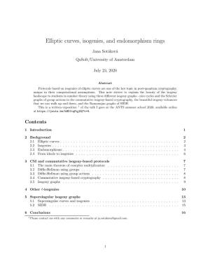 Elliptic Curves, Isogenies, and Endomorphism Rings