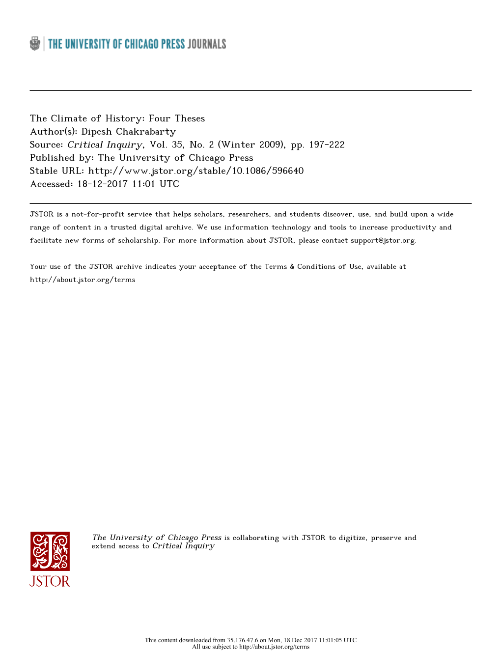The Climate of History: Four Theses Author(S): Dipesh Chakrabarty Source: Critical Inquiry, Vol