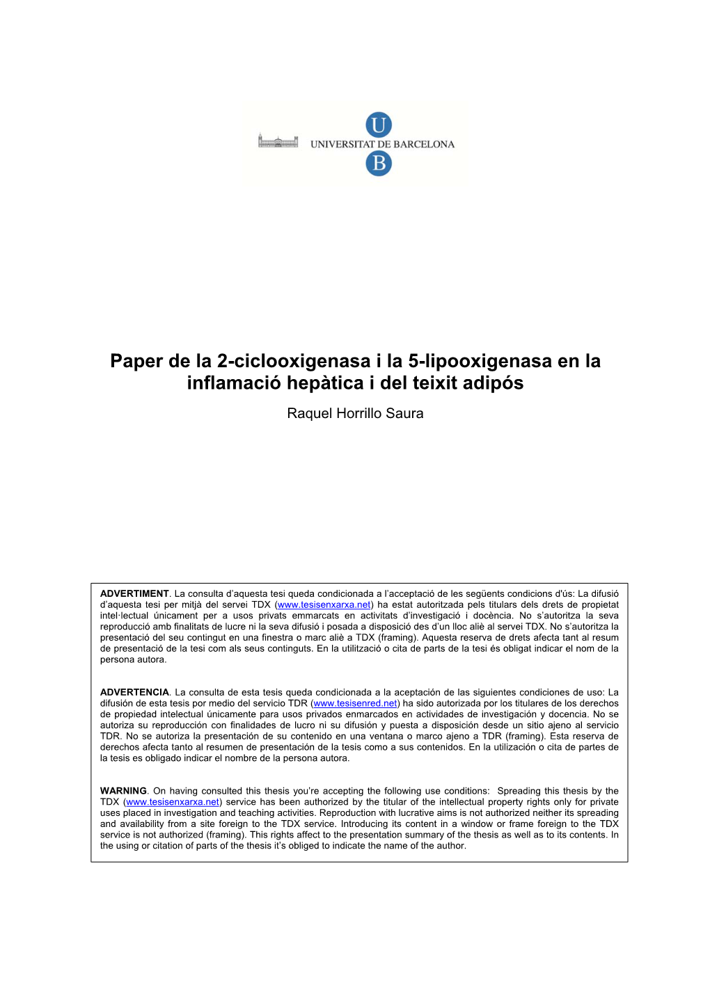 Paper De La 2-Ciclooxigenasa I La 5-Lipooxigenasa En La Inflamació Hepàtica I Del Teixit Adipós