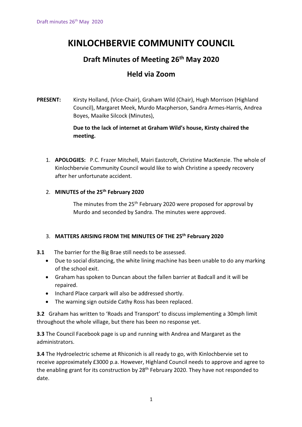 KINLOCHBERVIE COMMUNITY COUNCIL Draft Minutes of Meeting 26Th May 2020 Held Via Zoom