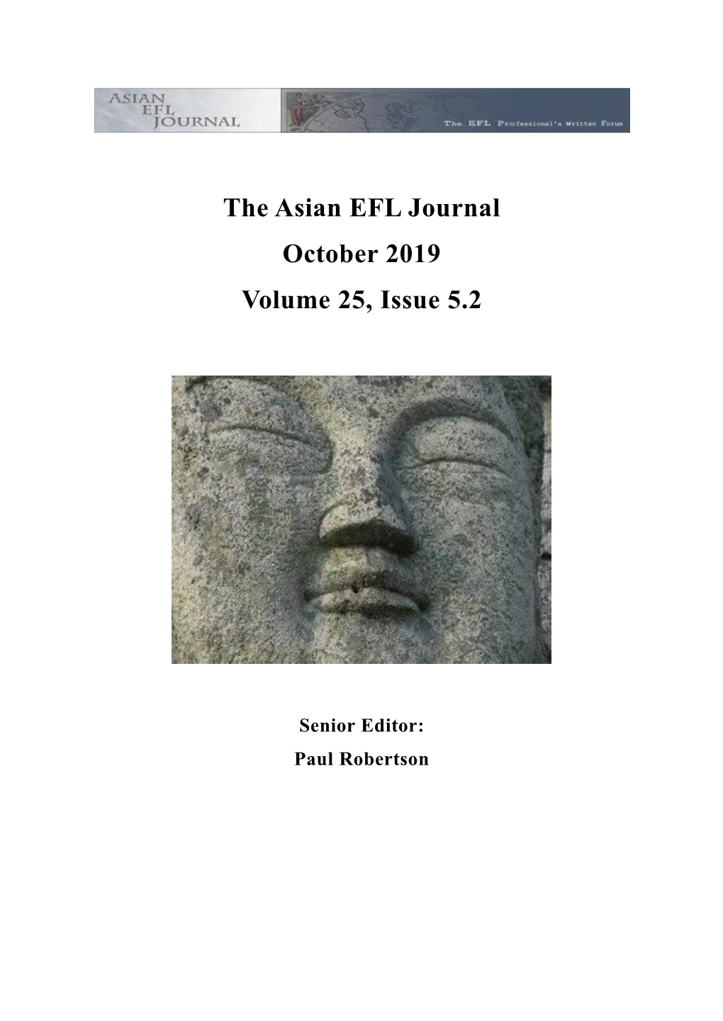 The Asian EFL Journal October 2019 Volume 25, Issue 5.2