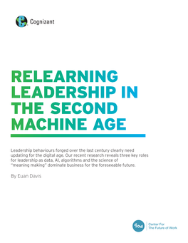 Relearning Leadership in the Second Machine Age