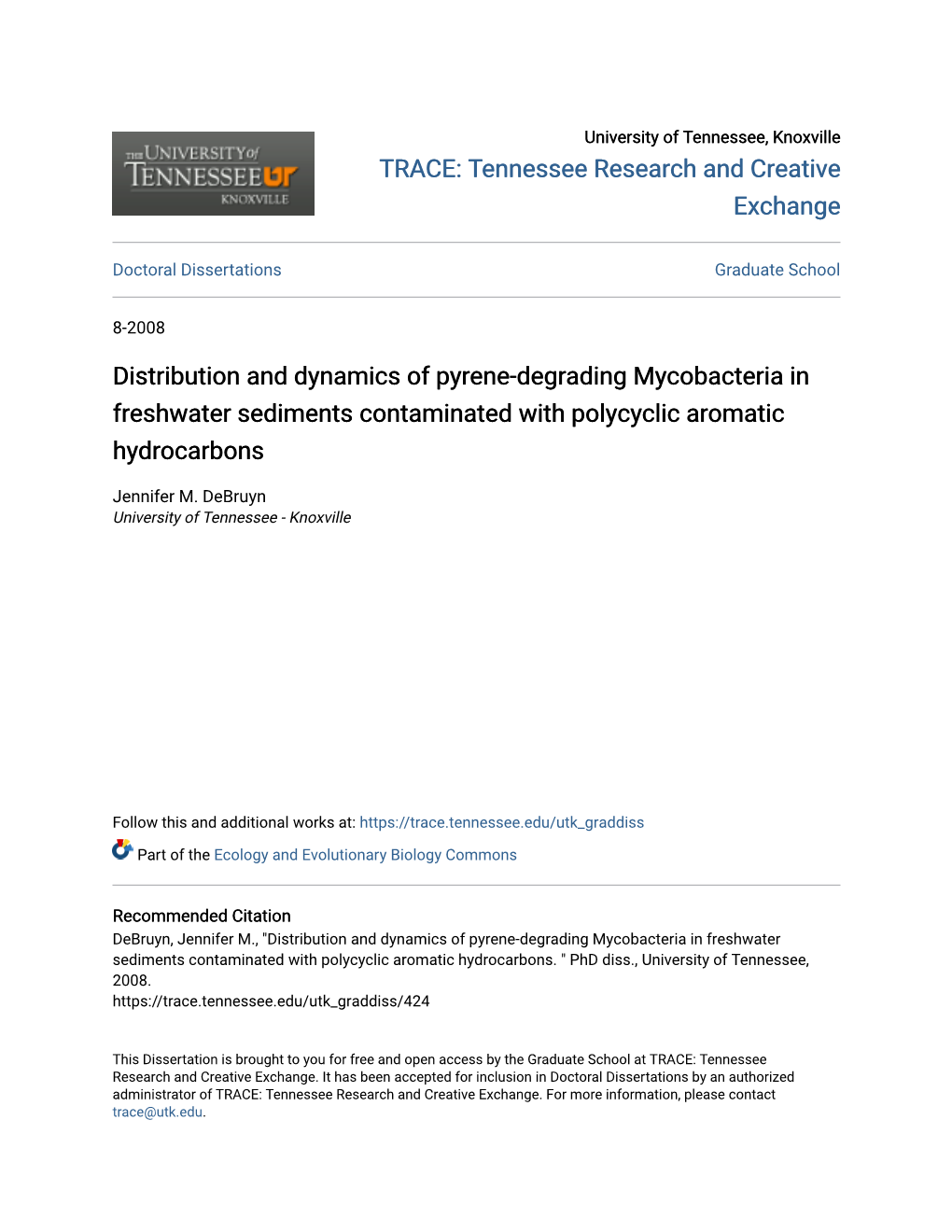 Distribution and Dynamics of Pyrene-Degrading Mycobacteria in Freshwater Sediments Contaminated with Polycyclic Aromatic Hydrocarbons