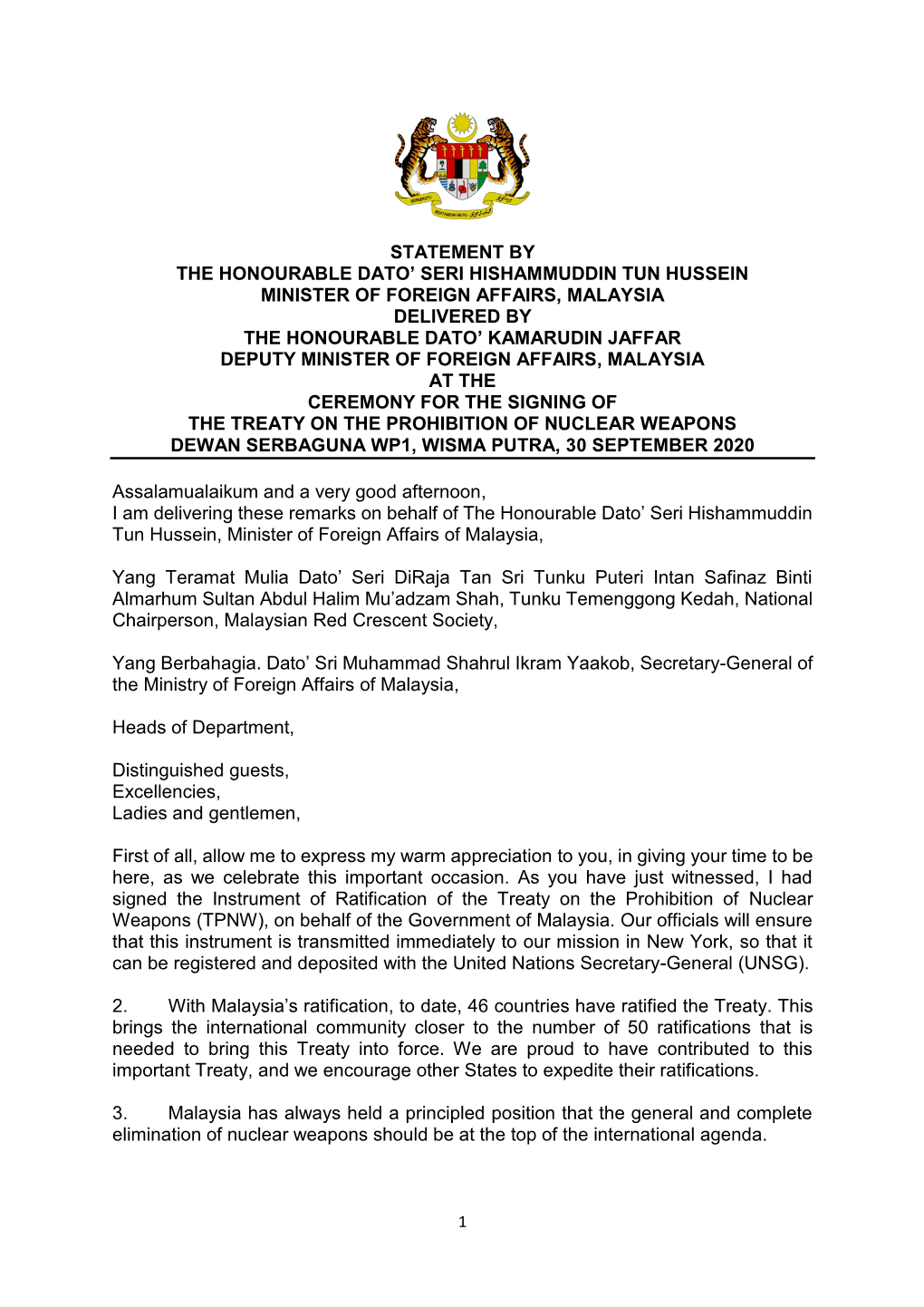 Statement by the Honourable Dato' Seri Hishammuddin Tun