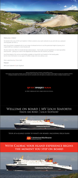 MV Loch Seaforth, I’D Like to Extend a Very Warm Welcome to You and Wish You a Pleasant and Enjoyable Sail with Us