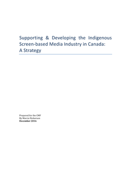 Supporting & Developing the Indigenous Screen-Based Media