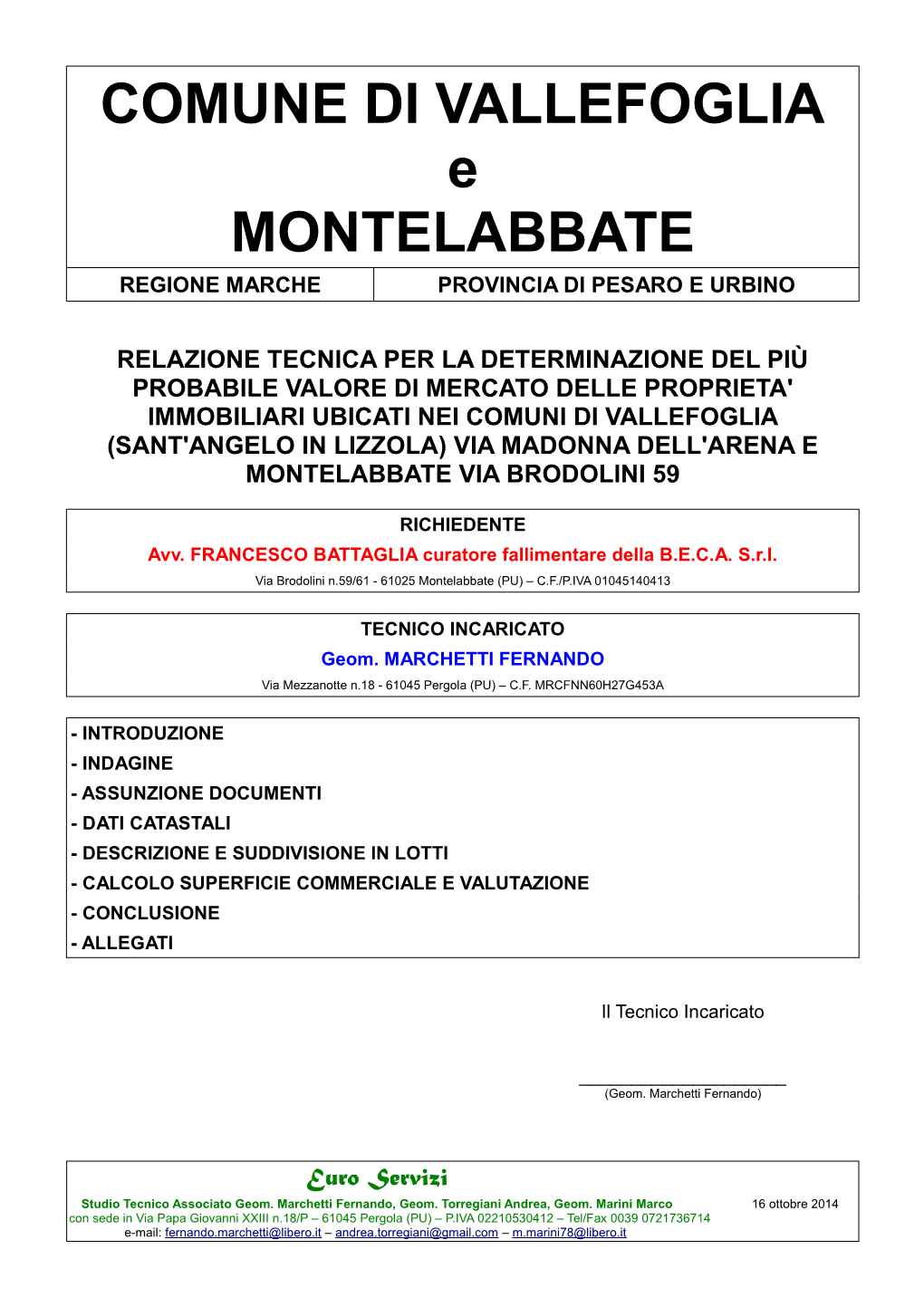 COMUNE DI VALLEFOGLIA E MONTELABBATE REGIONE MARCHE PROVINCIA DI PESARO E URBINO