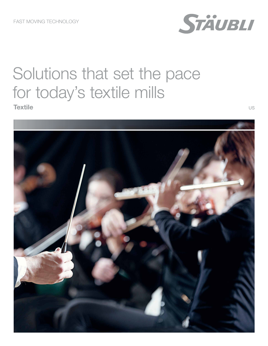 Solutions That Set the Pace for Today's Textile Mills