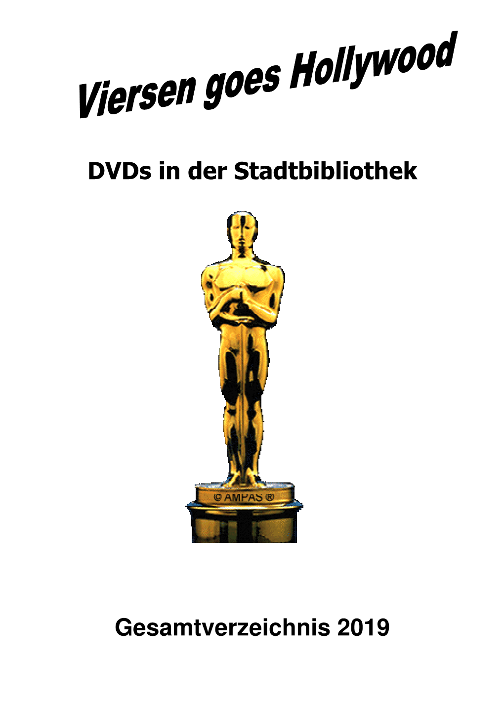 Dvds in Der Stadtbibliothek Gesamtverzeichnis 2019