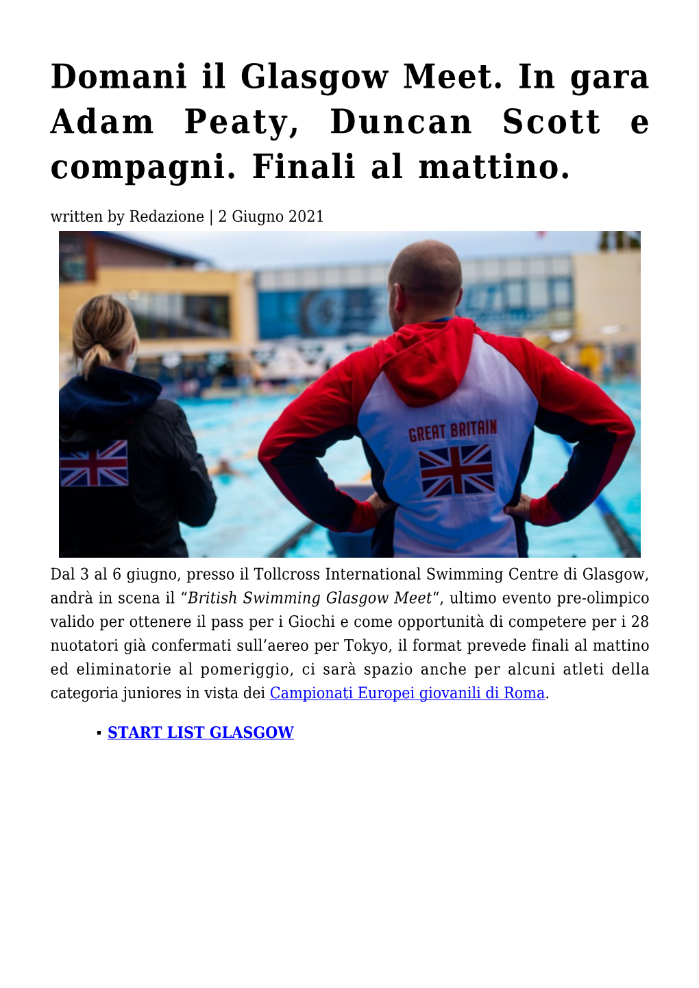 Domani Il Glasgow Meet. in Gara Adam Peaty, Duncan Scott E Compagni