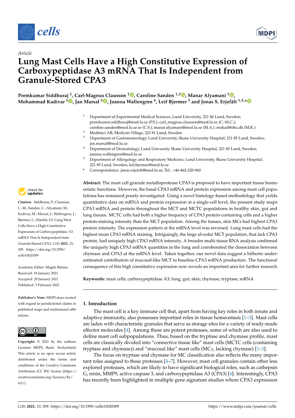 Lung Mast Cells Have a High Constitutive Expression of Carboxypeptidase A3 Mrna That Is Independent from Granule-Stored CPA3