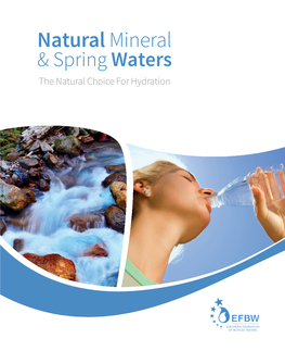 Natural Mineral & Spring Waters the Natural Choice for Hydration