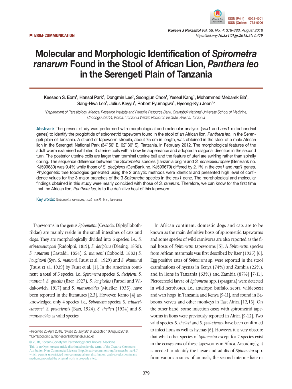 Molecular and Morphologic Identification of Spirometra Ranarum Found in the Stool of African Lion, Panthera Leo in the Serengeti Plain of Tanzania