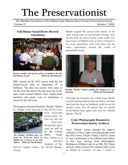 The Preservationist the Member Newsletter of the Elkhart Lake Historic Race Circuits Preservation Society Volume 17 October 7, 2012