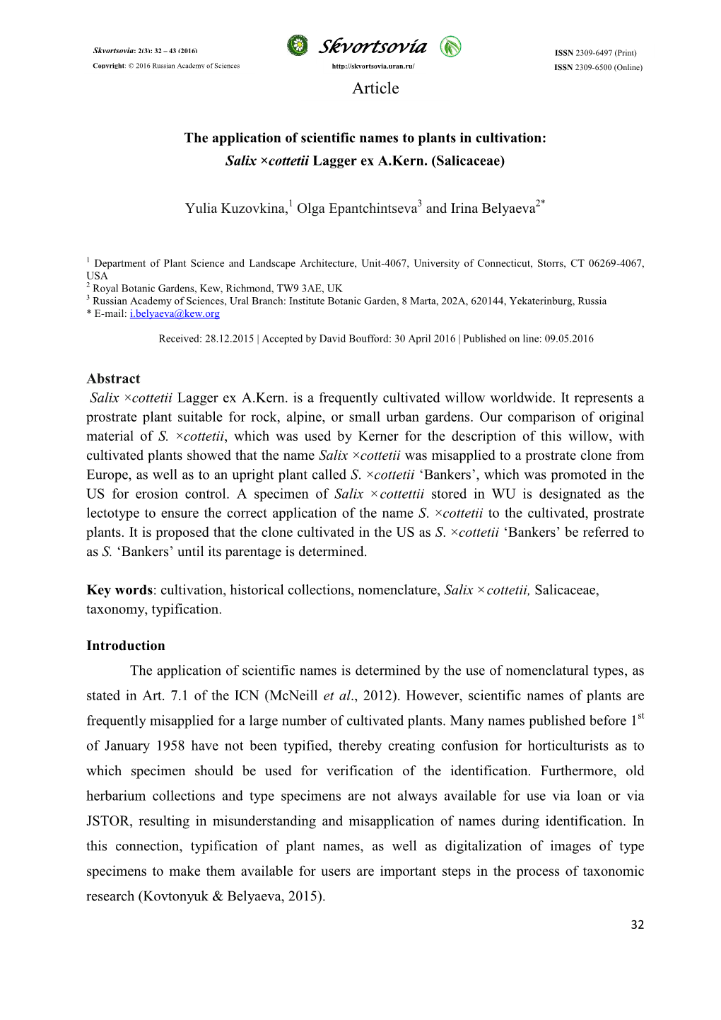 The Application of Scientific Names to Plants in Cultivation: Salix ×Cottetii Lagger Ex A.Kern. (Salicaceae)