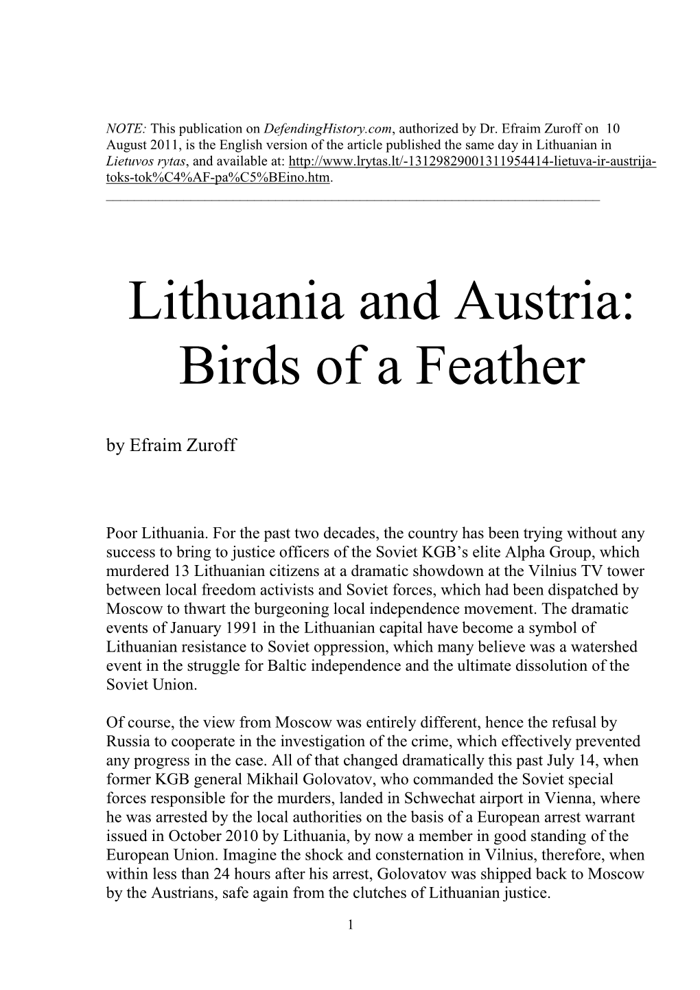 Lithuania and Austria: Birds of a Feather