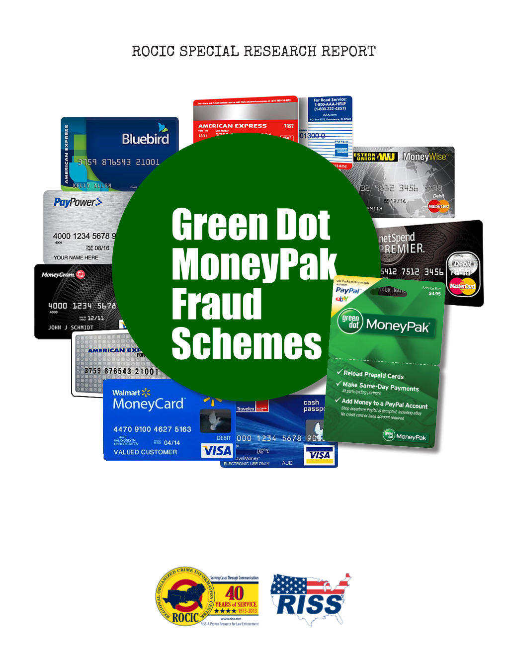 Green Dot Moneypak Fraud Schemes