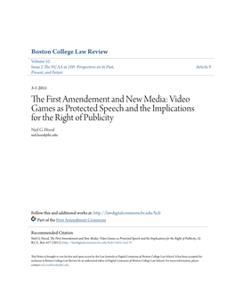 The First Amendement and New Media: Video Games As Protected Speech and the Implications for the Right of Publicity, 52 B.C.L