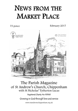 The Parish Magazine of St Andrew’S Church, Chippenham with St Nicholas’ Tytherton Lucas