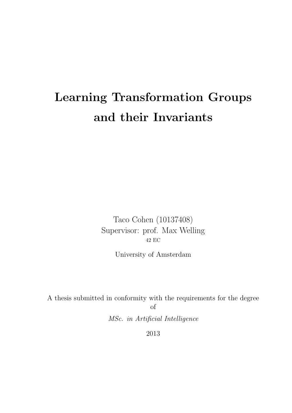 Learning Transformation Groups and Their Invariants