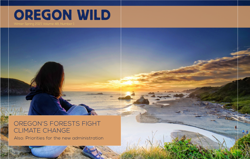 Oregon Wild Winter Spring Newsletter 2021