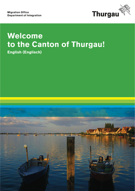 Welcome to the Canton of Thurgau! English (Englisch) Imprint
