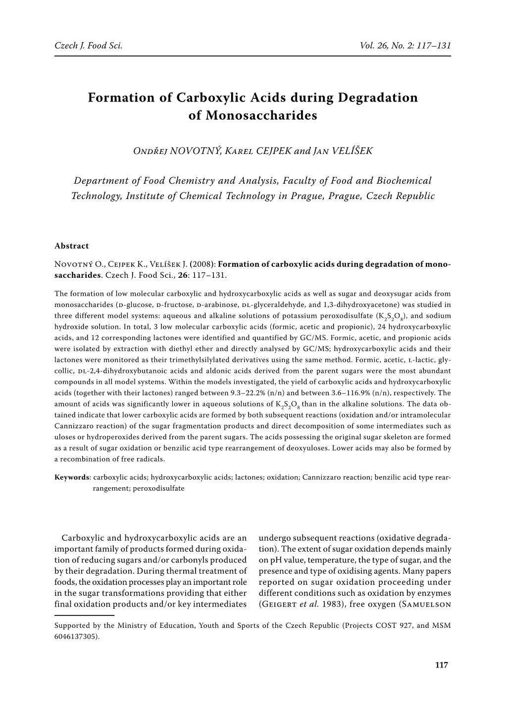 Formation of Carboxylic Acids During Degradation of Monosaccharides