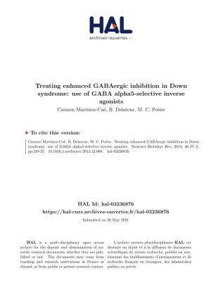Use of GABA Alpha5-Selective Inverse Agonists Carmen Martinez-Cué, B