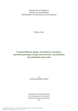 Vacuum Diffusion Pumps: Description of Geometry, Operation Principals, Design Characteristics, Specifications and Simulation Approaches