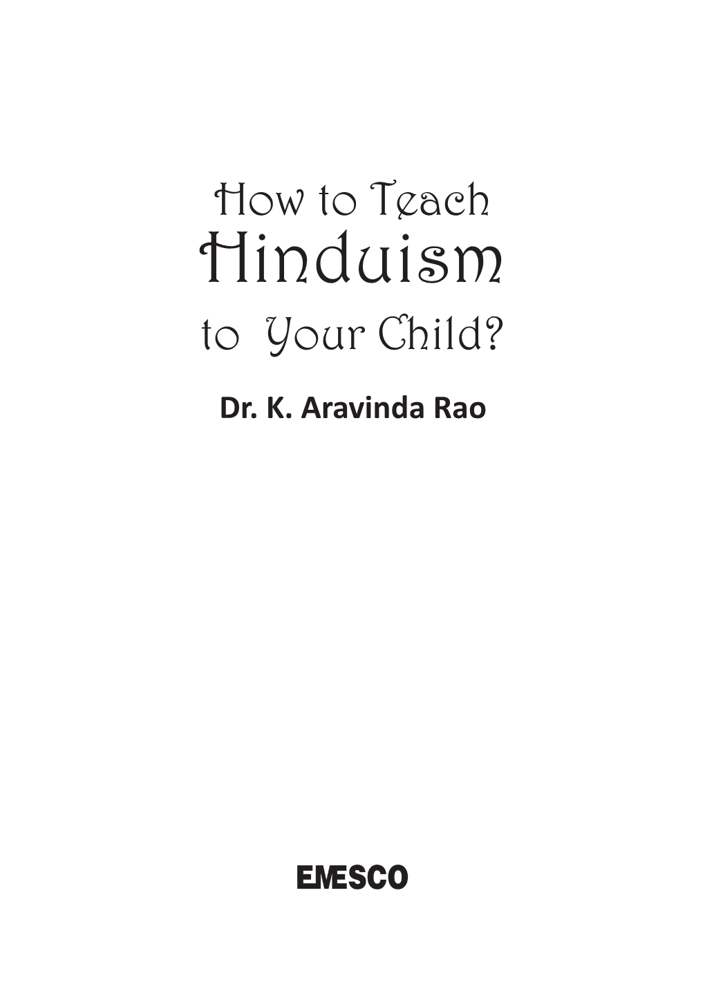 Hinduism to Your Child?