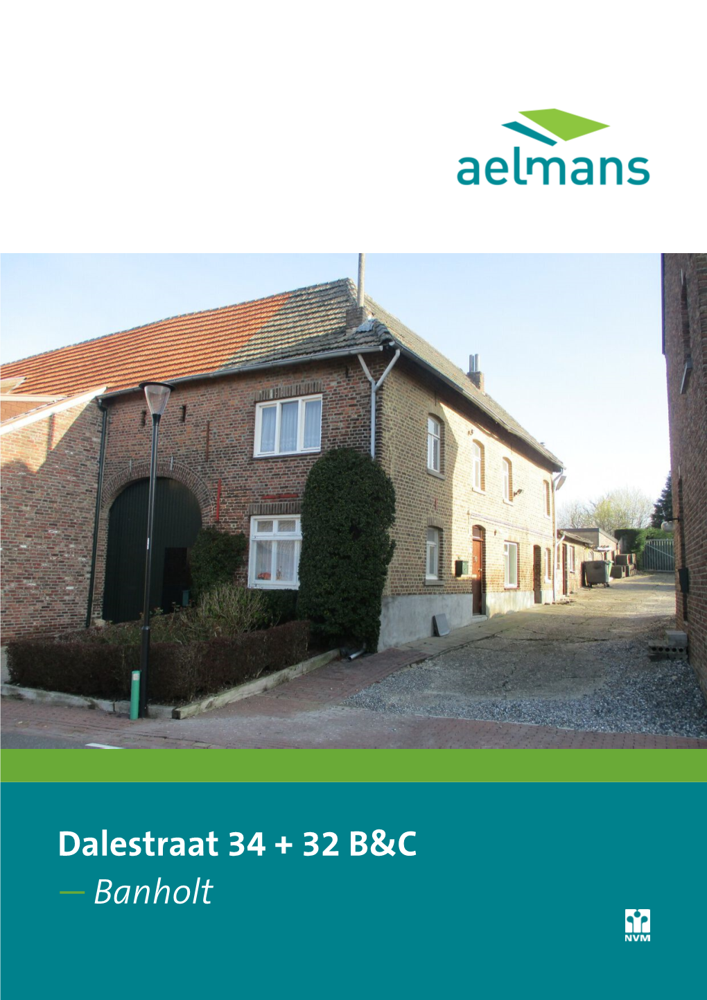 Te Koop: Dalestraat 34 + 32B&C in Banholt Voor € 279.000,- K.K