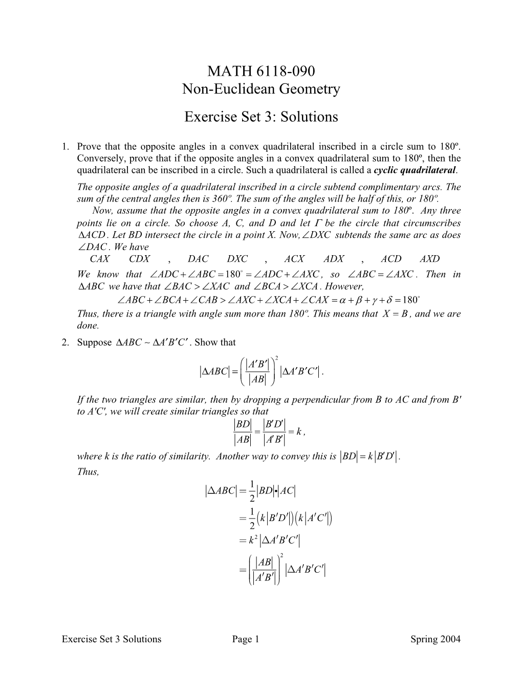 MATH 6118-090 Non-Euclidean Geometry Exercise Set 3: Solutions