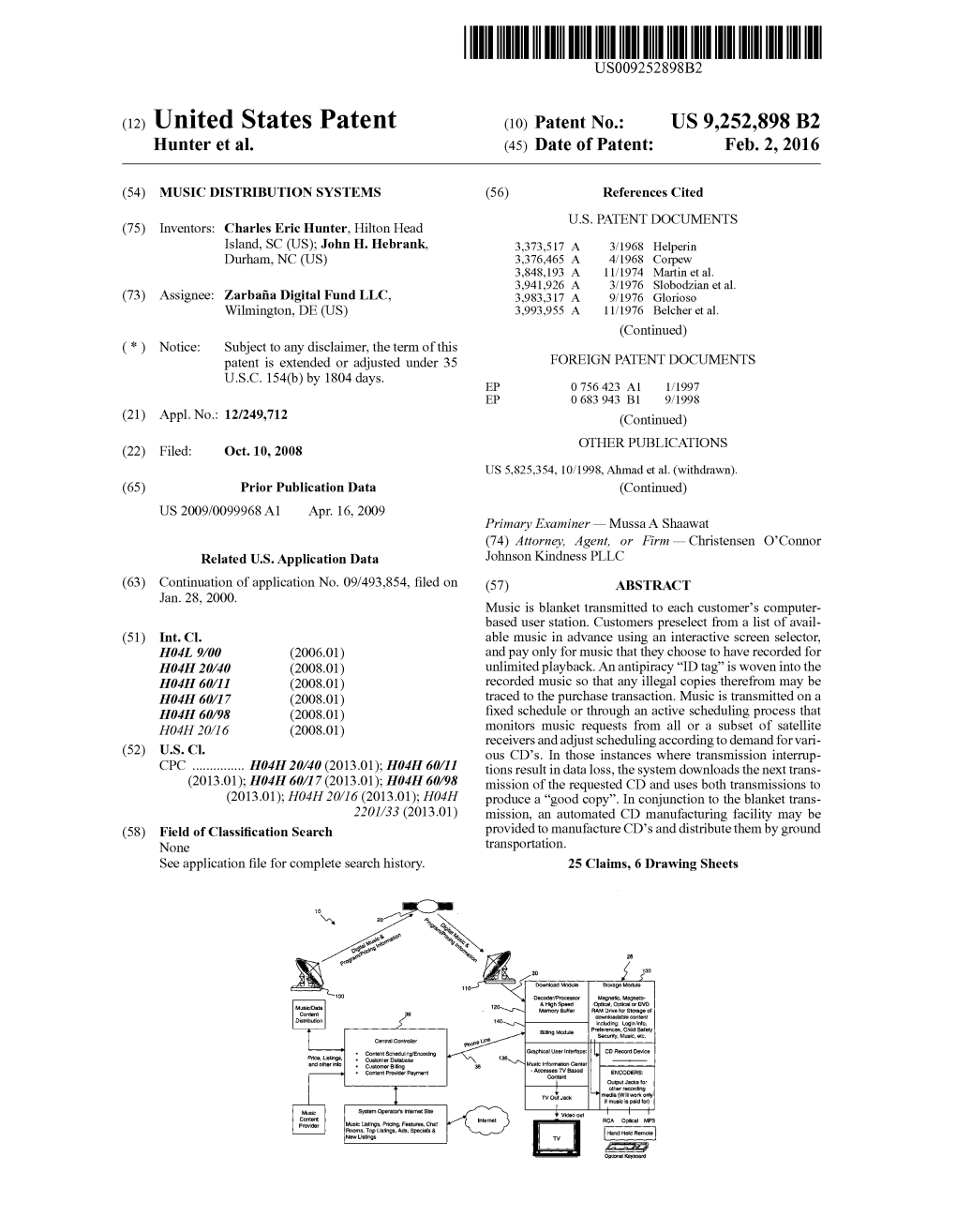 (12) United States Patent (10) Patent No.: US 9.252,898 B2 Hunter Et Al