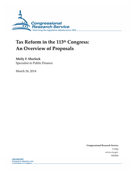 Tax Reform in the 113Th Congress: an Overview of Proposals