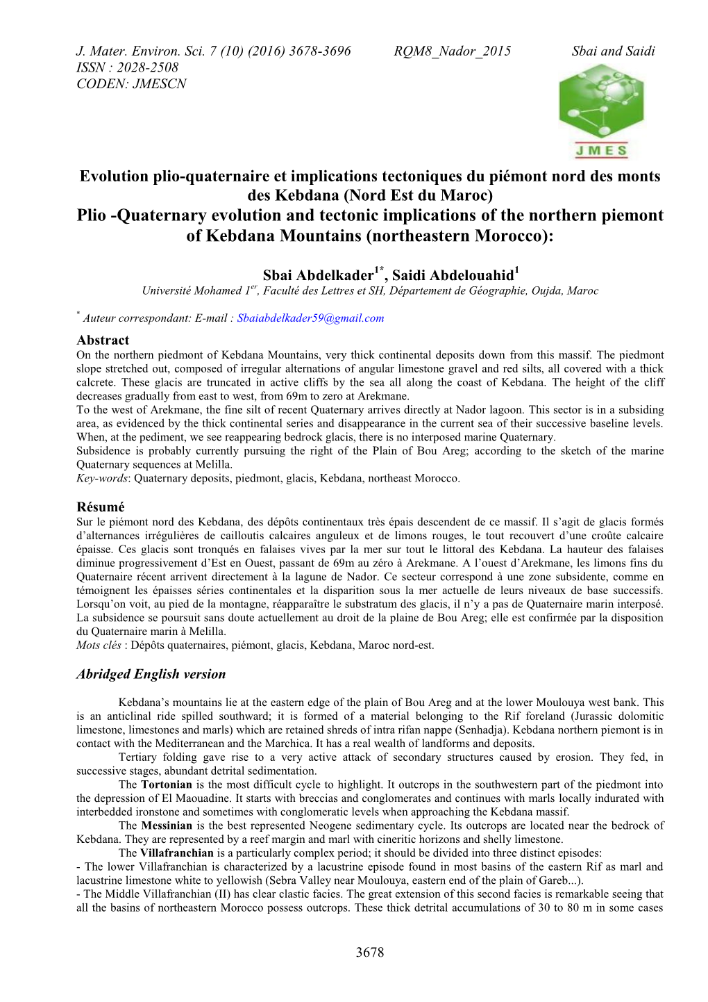 Evolution Plio-Quaternaire Et Implications Tectoniques Du Piémont Nord Des Monts Des Kebdana