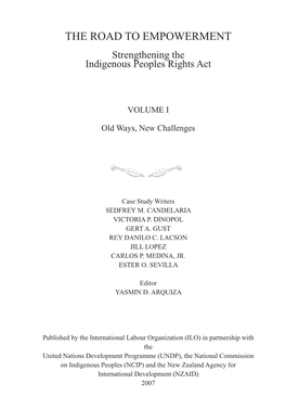 The Road to Empowerment Strengthening the Indigenous Peoples Rights Act