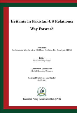 Irritants in Pakistan-Us Relations: Way Forward