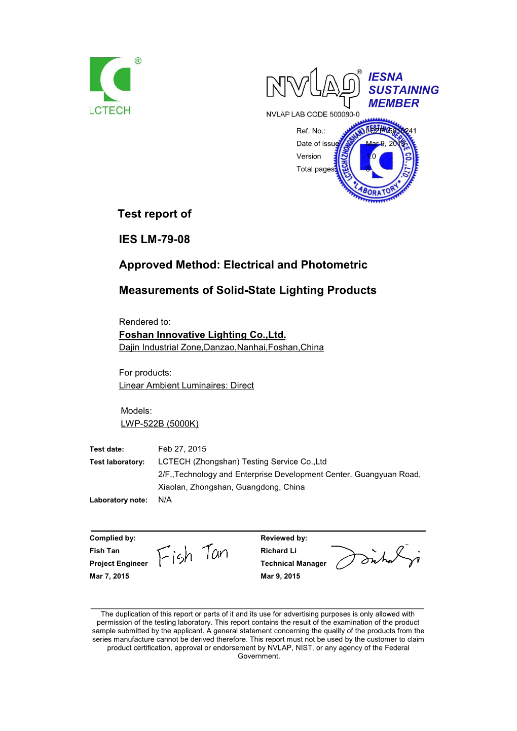 IESNA SUSTAINING MEMBER Test Report of IES LM-79-08 Approved