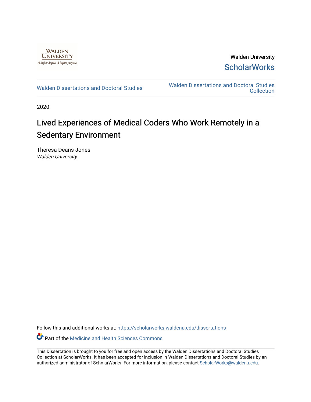 Lived Experiences of Medical Coders Who Work Remotely in a Sedentary Environment