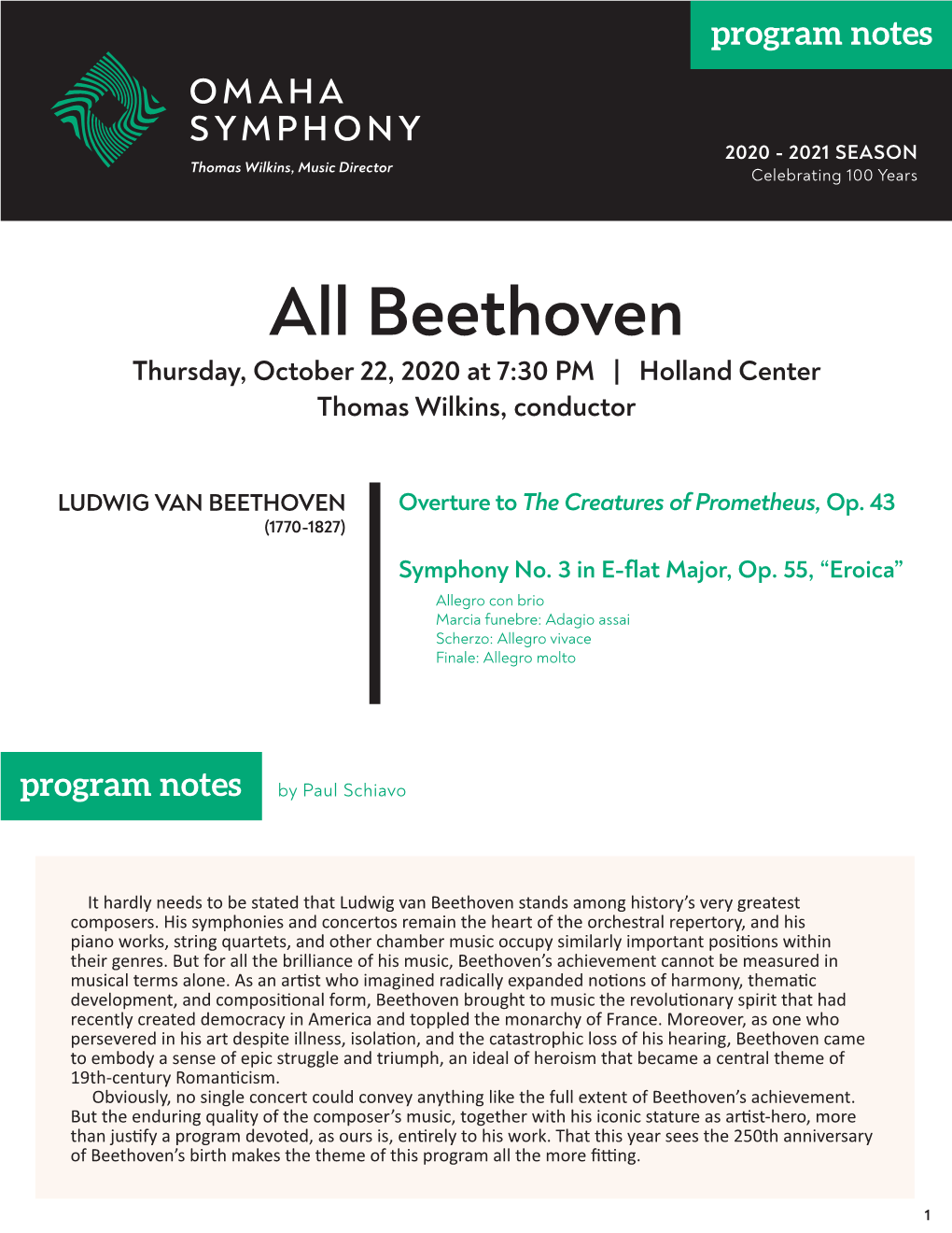 Beethoven Thursday, October 22, 2020 at 7:30 PM | Holland Center Thomas Wilkins, Conductor