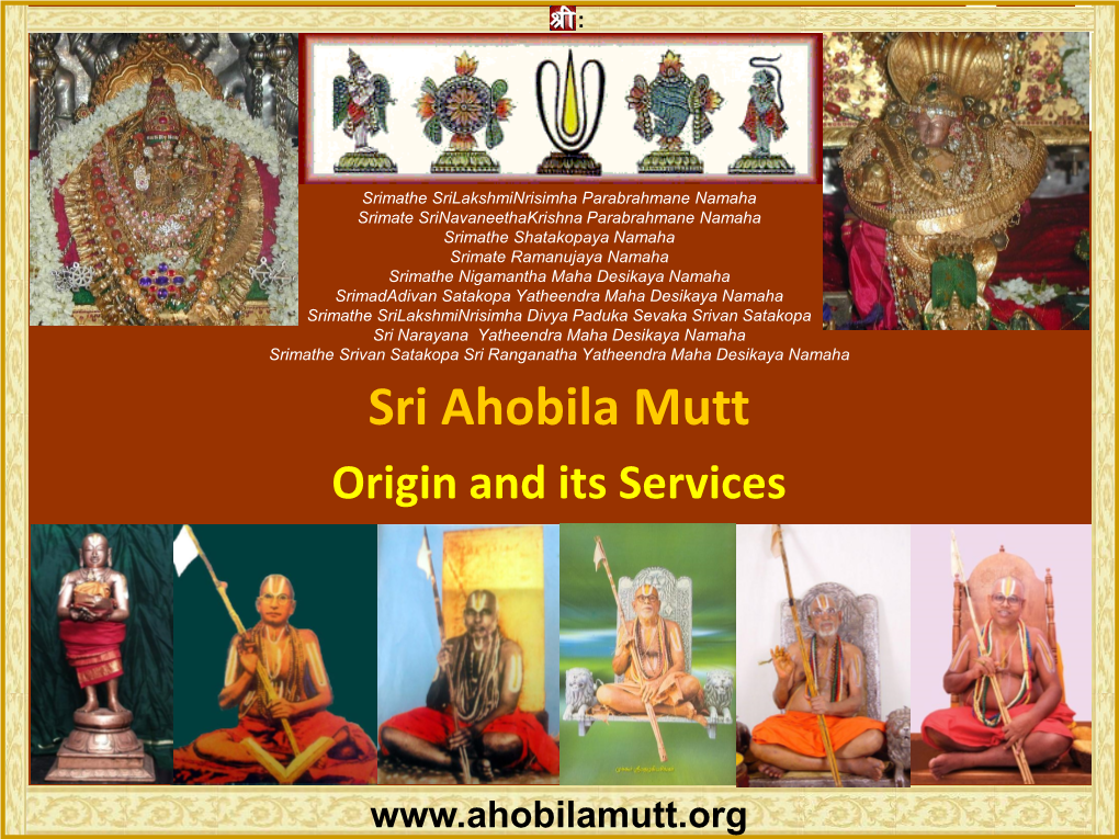 Sri Ahobila Mutt Origin and Its Services