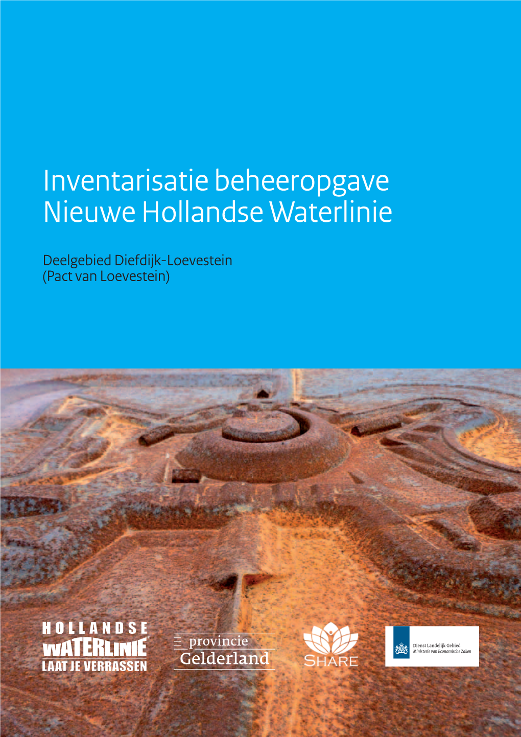 Inventarisatie Beheeropgave Nieuwe Hollandse Waterlinie