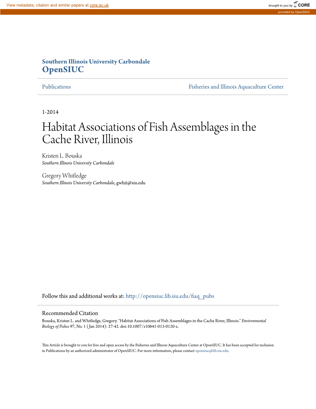 Habitat Associations of Fish Assemblages in the Cache River, Illinois Kristen L