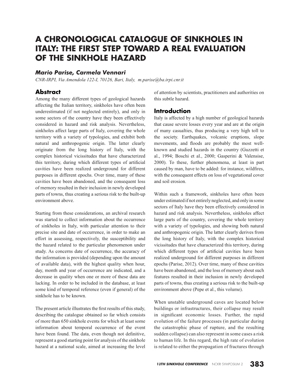 A Chronological Catalogue of Sinkholes in Italy: the First Step Toward a Real Evaluation of the Sinkhole Hazard