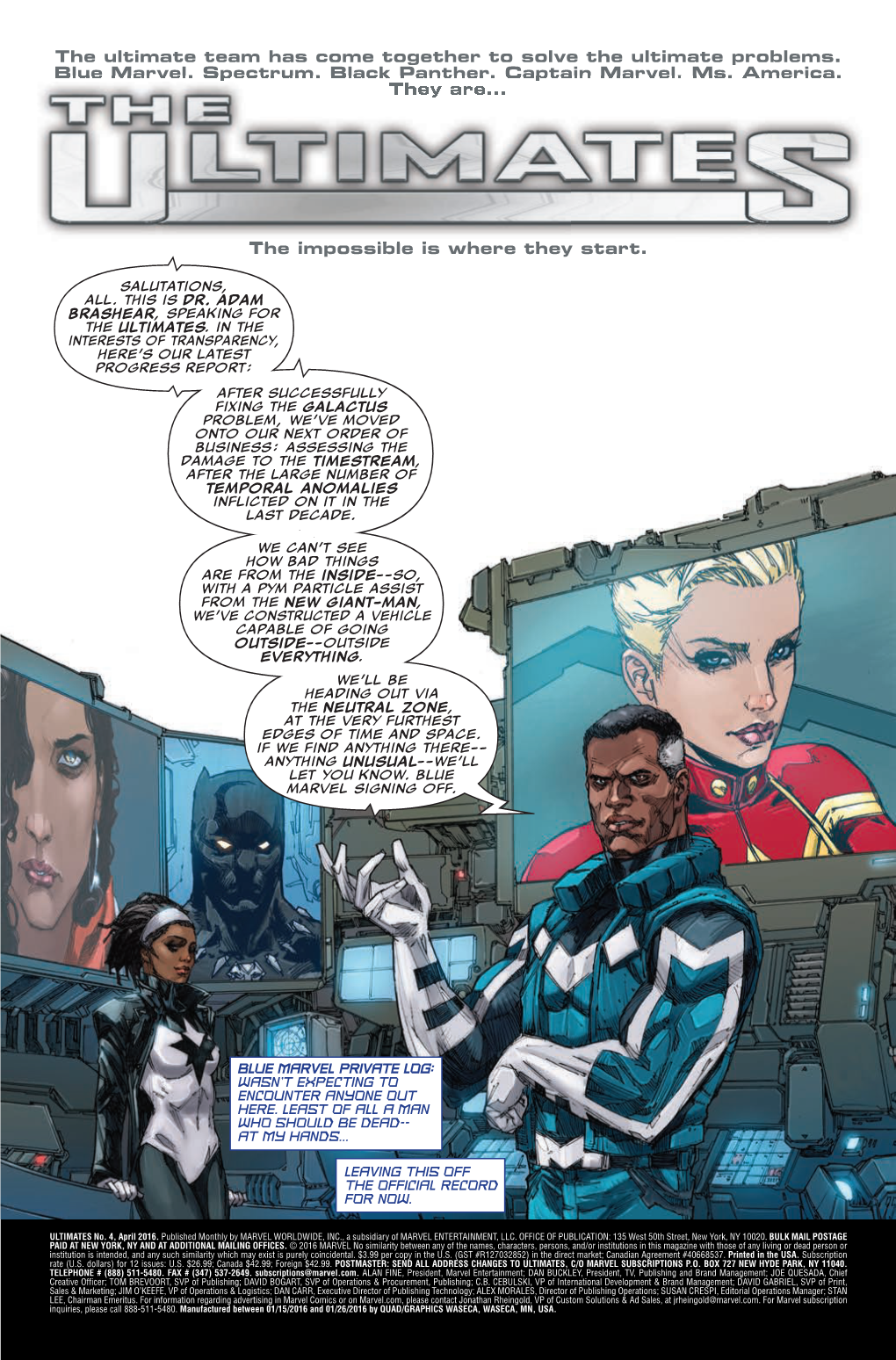 The Ultimate Team Has Come Together to Solve the Ultimate Problems. Blue Marvel