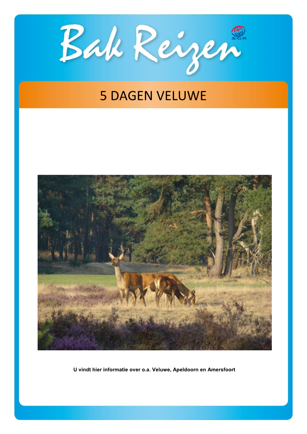 5 Dagen Veluwe