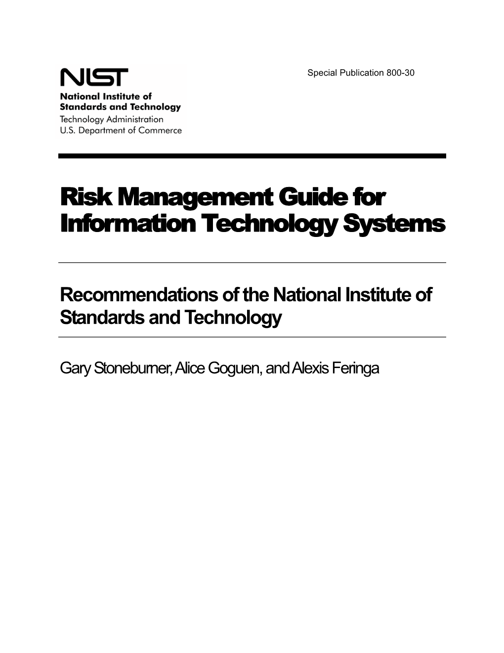 Risk Management Guide for Information Technology Systems