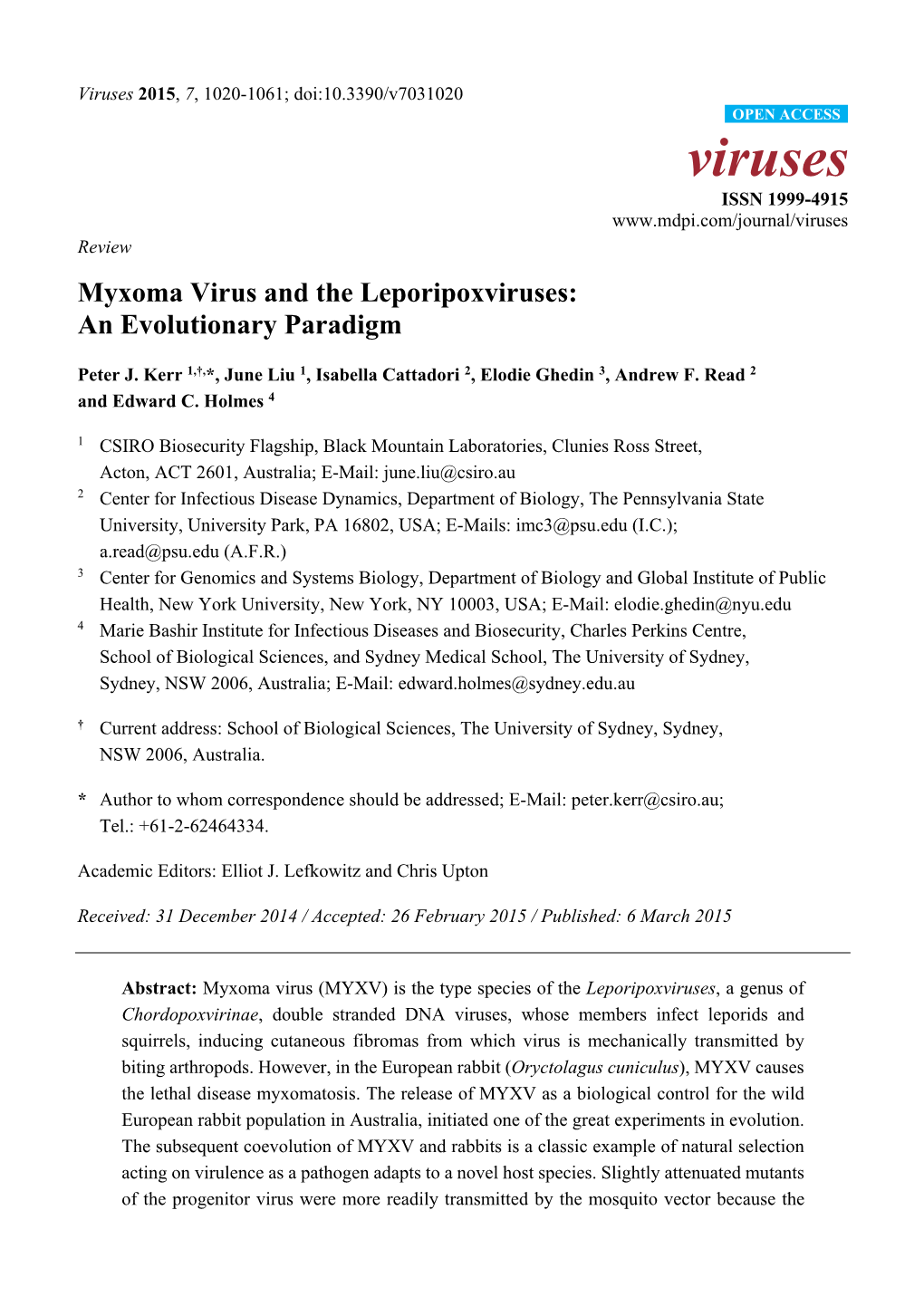 Myxoma Virus and the Leporipoxviruses: an Evolutionary Paradigm