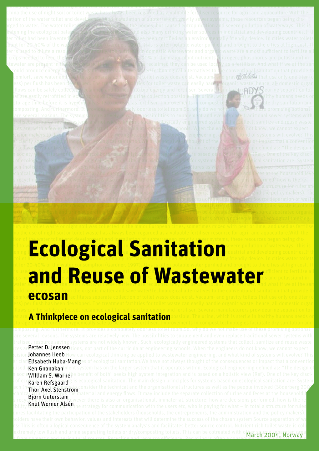 Ecological Sanitation and Reuse of Wastewater