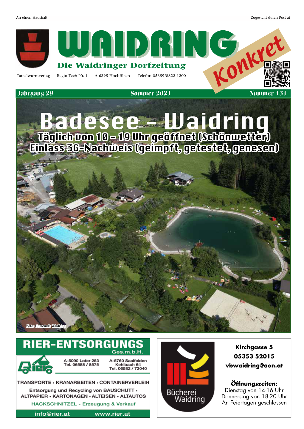 Badesee - Waidring Täglich Von 10 - 19 Uhr Geöffnet (Schönwetter) Einlass 3G-Nachweis (Geimpft, Getestet, Genesen)